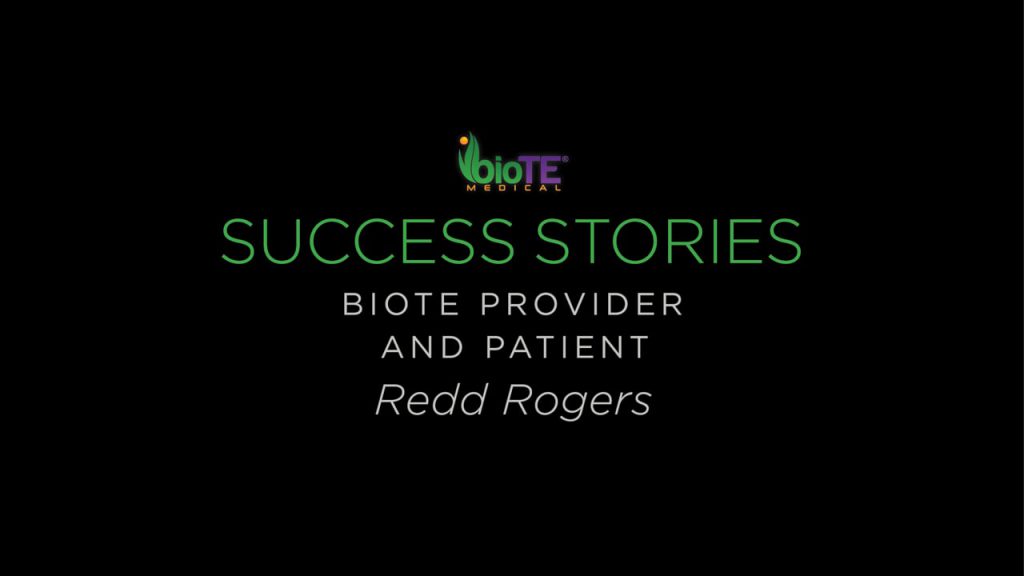 Redd Rogers Is A BioTE Provider And Patient